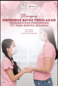 Image of Ebook : Menembus Batas Penolakan: Meningkatkan Penerimaan TPT pada Kontak Serumah