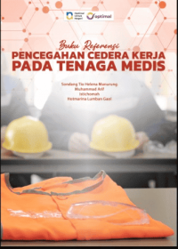 Image of Ebook : Buku Referensi Pencegahan Cedera Kerja pada Tenaga Medis