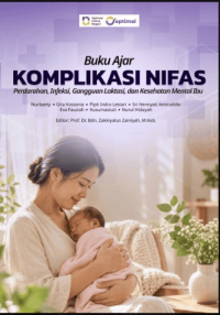 Image of Ebook : Buku Ajar Komplikasi Nifas: Perdarahan, Infeksi, Gangguan Laktasi, dan Kesehatan Mental Ibu