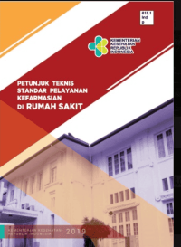 Image of Ebook Administrasi Rumah Sakit : Petunjuk Teknis Standar Pelayanan Kefarmasian Di Rumah Sakit