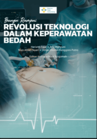 Image of Ebook : Bunga Rampai Revolusi Teknologi Dalam Keperawatan Bedah