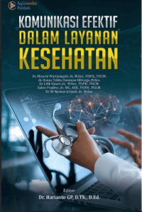 Image of Ebook : Komunikasi Efektif Dalam Layanan Kesehatan