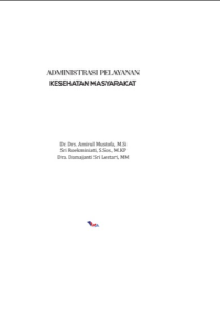 Image of ebook ARS : Administrasi Pelayanan Kebijakan Kesehatan Masyarakat