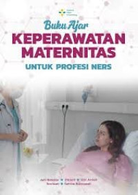 Image of Ebook : Buku Ajar Keperawatan Maternitas Profesi Ners