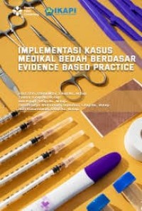 Image of Ebook : Implementasi Kasus Medikal Bedah Berdasar Evidence Based Practice