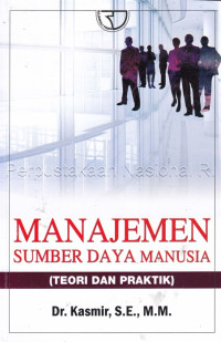 Image of Administrasi Rumah sakit : Manajemen Sumber Daya Manusia : (teori dan praktik)