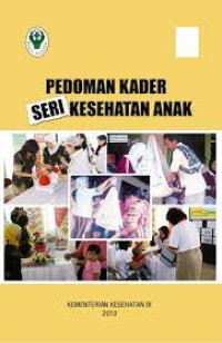 Image of Pedoman Kader Seri Kesehatan Anak