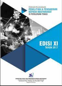 Image of Panduan Pelaksanaan Penelitian & Pengabdian Kepada Masyarakat di Perguruan Tinggi Edisi XI Tahun 2017