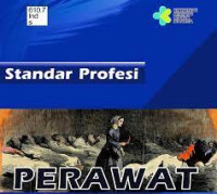 Image of Permenkes : Standar Profesi Perawat ; Keputusan Menteri Kesehatan Nomor HK.01/07/MENKES/425/2020